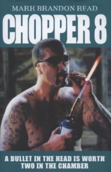 Image of Chopper 8 by Mark Brandon Read Hardback