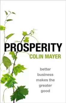 Image of Prosperity : Better Business Makes the Greater Good