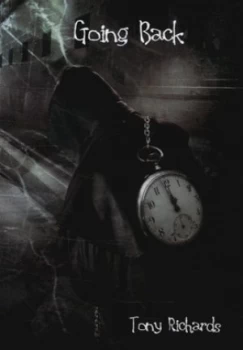 Image of Going Back by Tony Richards Book