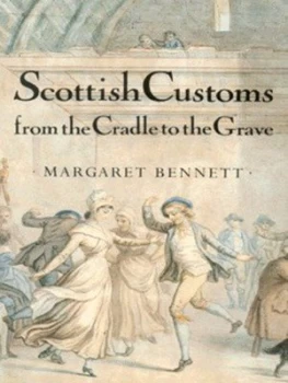 Image of Scottish Customs by Margaret Bennett Book