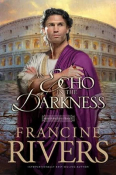 Image of An Echo in the Darkness by Francine Rivers Book