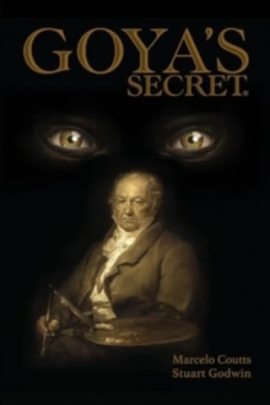 Image of Goya's Secret Paperback / softback