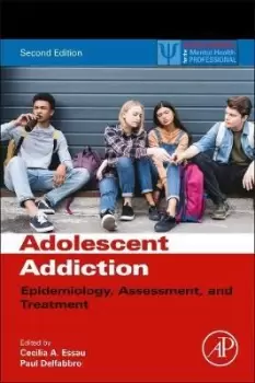 Image of Adolescent Addiction by Cecilia A. Essau