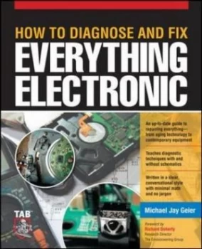 Image of How to Diagnose and Fix Everything Electronic by Geier Paperback