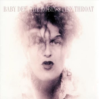 image of Baby Dee - The Robins Tiny Throat CD