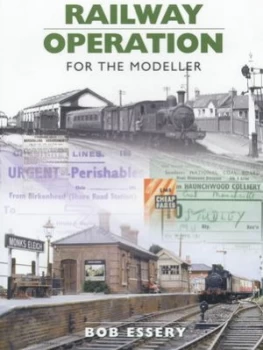 Image of Railway Operation for the Modeller by R. J Essery Paperback
