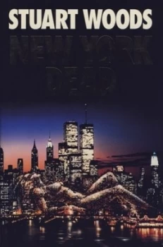 Image of New York Dead by Stuart Woods Hardback