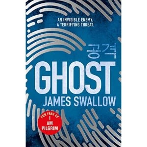 Image of Ghost The gripping new thriller from the Sunday Times bestselling author of NOMAD Hardback 2018