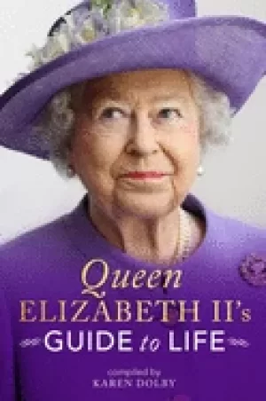 Image of queen elizabeth iis guide to life