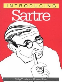 Image of Introducing Sartre by Philip Thody Book