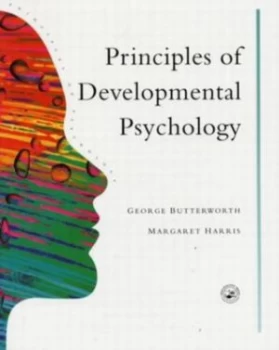 Image of Principles of Developmental Psychology by George Butterworth Book
