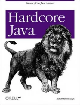 Image of Hardcore Java by Robert Simmons Jr Paperback