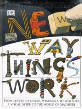 Image of The New Way Things Work by David Macauley and Neil Ardley Hardback