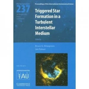 Image of Triggered Star Formation in a Turbulent Interstellar Medium by Bruce G. Elmegreen Hardback