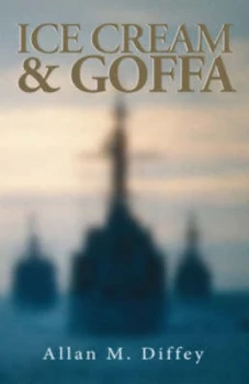 Image of Ice Cream and Goffa by Allan M Diffey Book