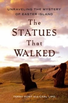 Image of The Statues That Walked by Terry Hunt Hardback
