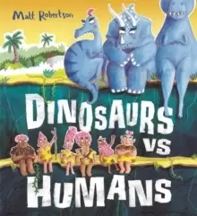 Image of Dinosaurs vs Humans