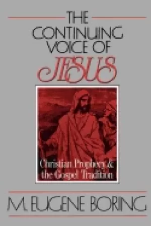 Image of continuing voice of jesus christian prophecy and the gospel tradition