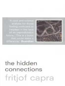 Image of The Hidden Connections by Fritjof Capra Paperback