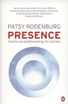 Image of Presence by Patsy Rodenburg