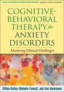Image of cognitive behavioral therapy for anxiety disorders mastering clinical chall