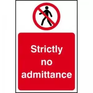 Image of Prohibition Rigid PVC Sign 200 x 300mm - Strictly No Admittance