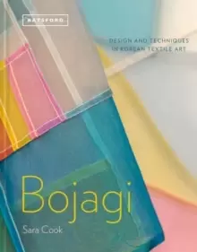 Image of Bojagi - Korean Textile Art : technique, design and inspiration