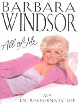 Image of All of Me by Barbara Windsor Hardback
