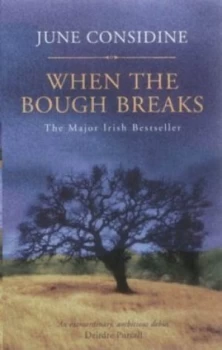 Image of When the Bough Breaks by June Considine Paperback