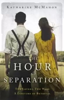 Image of The Hour of Separation : From the bestselling author of Richard & Judy book club pick, The Rose of Sebastopol