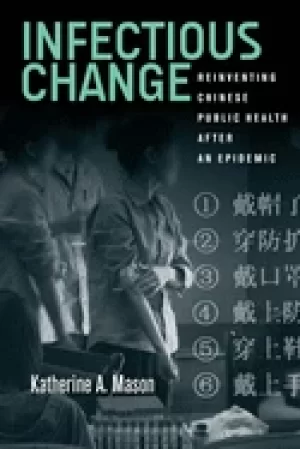 Image of infectious change reinventing chinese public health after an epidemic