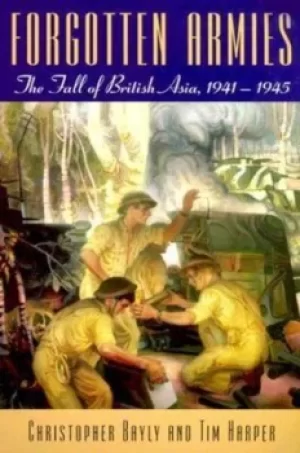 Image of Forgotten armies by C. A. Bayly
