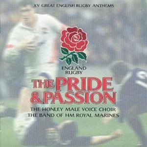 Image of The Pride & Passion XV GREAT ENGLISH RUGBY ANTHEMS by Honley Male Voice Choir CD Album
