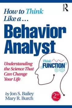 Image of How to Think Like a Behavior AnalystUnderstanding the Science That Can Change Your Life