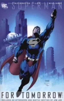 Image of For Tomorrow. Vol. 2 by Brian Azzarello and Jim Lee and Jerry Siegel and Joe Shuster Paperback