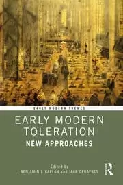 Image of Early Modern Toleration New Approaches