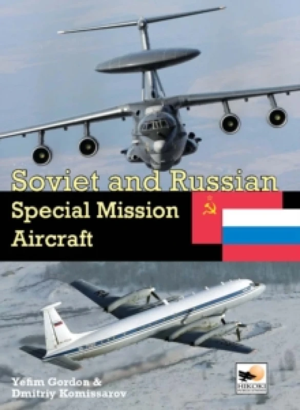 Image of Soviet and Russian Special Mission Aircraft Hardback