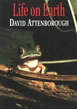 Image of Life on Earth by David Attenborough Hardback