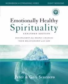 Image of Emotionally Healthy Spirituality Expanded Edition Workbook plus Streaming Video : Discipleship that Deeply Changes Your Relationship with God