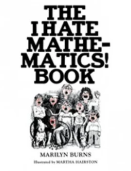 Image of The I Hate Mathematics Book by Marilyn Burns