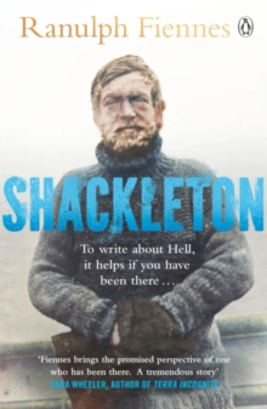 Image of Shackleton : Explorer. Leader. Legend. Paperback / softback