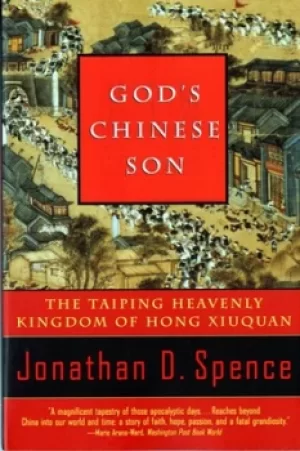 Image of Gods Chinese Son by Jonathan D. Spence