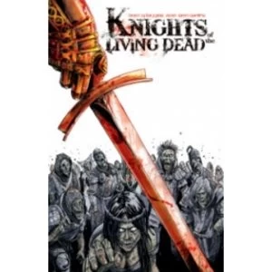 Image of Knights of the Living Dead Volume One