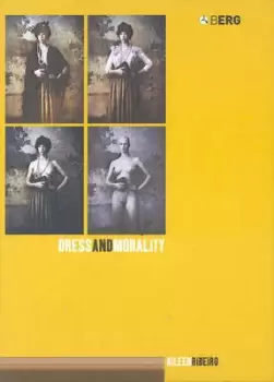 Image of Dress and morality by Aileen Ribeiro