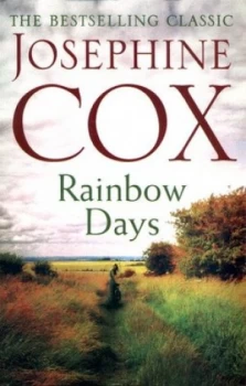 Image of Rainbow Days by Josephine Cox Paperback