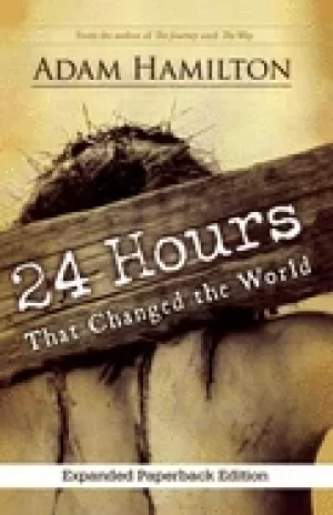 Image of 24 hours that changed the world expanded paperback edition