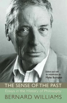 Image of The Sense of the Past by Bernard Williams Hardback