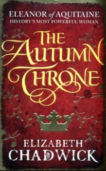 Image of The Autumn Throne by Elizabeth Chadwick Book