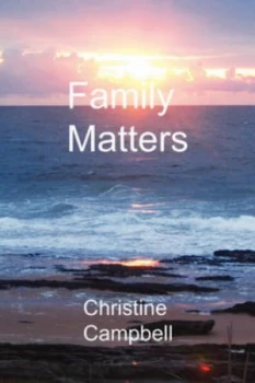 Image of Family Matters by Christine Campbell Paperback