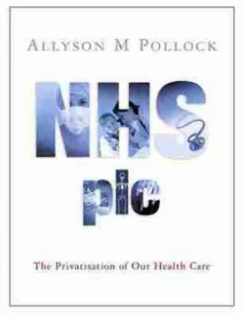 Image of Nhs Plc by Allyson M. Pollock Hardback